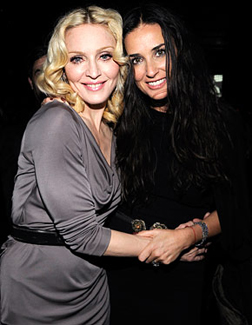 Madonna and Demi